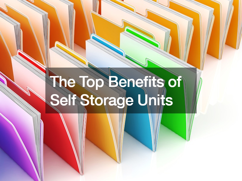 The Top Benefits of Self Storage Units